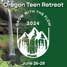 Oregon Teen Retreat