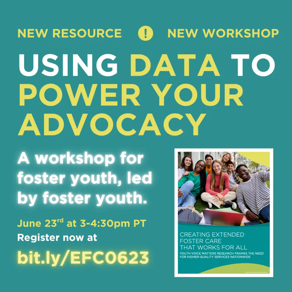 Promotional graphic for a new resource and workshop titled "Creating Extended Foster Care That Works For All," described as a workshop for foster youth led by foster youth, on June 23rd at 3-4:30pm PT. Registration link is bit.ly/EFC0623. Features a cover image of the related resource.