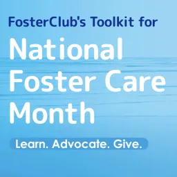 National Foster Care Month 2024 Toolkit